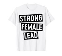 Strong Female Lead T-Shirt
