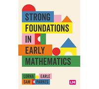Strong Foundations in Early Mathematics