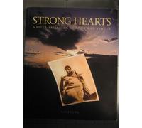 Strong Hearts: Native American Visions and Voices