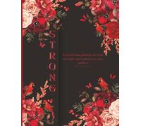 Strong in the Lord: Psalm 18:32 (KJV) Scripture Journal for Prayer, Strength, and Daily Faith Reflection/Inspirational Bible Verse Journal for Women, Teens, and Adults