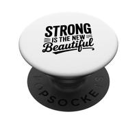 Strong Is The New Beautiful Empowerment Quote PopSockets Adhesive PopGrip