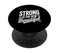 Strong Is The New Beautiful Empowerment Quote PopSockets Adhesive PopGrip