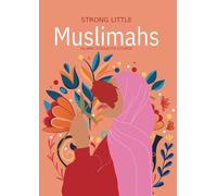 Strong Little Muslimahs: Islamic Etiquette Course