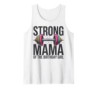 Strong Mama of The Birthday Girl Fitness Tank Top