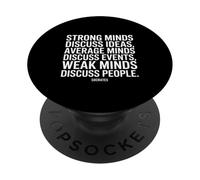 Strong Minds Discuss Socrates Philosopher Saying PopSockets Adhesive PopGrip