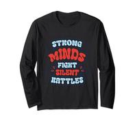 Strong Minds Fight Silent Battles Long Sleeve T-Shirt