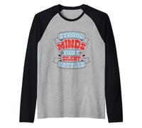 Strong Minds Fight Silent Battles Raglan Baseball Tee