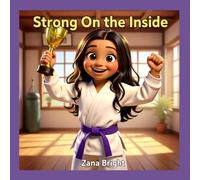 Strong on the Inside (Becoming Me)