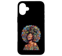 Strong Proud Unapologetic Black Woman Afro African Art Case for iPhone 16 Plus