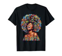 Strong Proud Unapologetic Black Woman Afro African Art T-Shirt