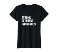 Strong Resilient Indigenous Peoples' Native Americans' Day Value Graphic T-Shirt, Women, Black, L