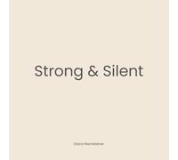 Strong & Silent (Sark & Still)