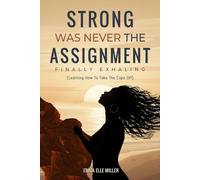 Strong Was Never the Assignment: Finally Exhaling -Learning to Take the Cape Off