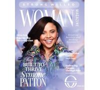 Strong Willed Woman Magazine Spring Issue: Built to Thrive