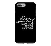 Strong Women Know Them Be Them Raise Them Mothers Day Case for iPhone 7 Plus/8 Plus