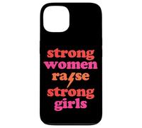 Strong Women Raise Strong Girls Mother's Day Mom of Girls Case for iPhone 13