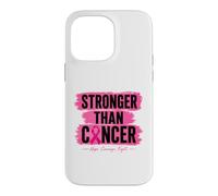 Stronger Than Cancer Pink Ribbon Breast Cancer Hope Case for iPhone 14 Pro Max