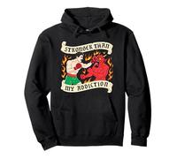 Stronger Than My Addiction NA AA Recovery 12 Steps Sober Pullover Hoodie