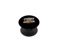 Stronger Than My Addiction Sober Recovery PopSockets Adhesive PopGrip