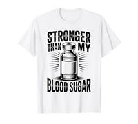 Stronger Than My Blood Sugar Funny Type 1 Diabetes T-Shirt