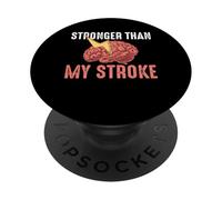 Stronger Than My Stroke Stroke Survivor PopSockets Adhesive PopGrip