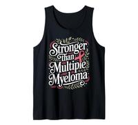 Stronger Than Myeloma Cancer Awareness Multiple Myeloma Tank Top