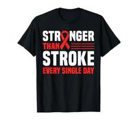 Stronger Than Stroke Every Single Day Stroke Survivor T-Shirt