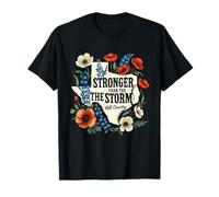Stronger Than The Storm Hill Country Texas Pride T-Shirt