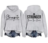 Stronger Than The Storm Hoodie, Stronger Than The Storm Sweatshirt Grey
