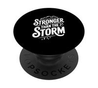 Stronger Than The Storm Inspirational Quote PopSockets Adhesive PopGrip