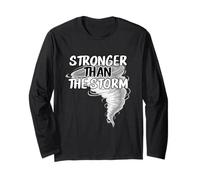 Stronger Than The Storm Motivational Tornado Long Sleeve T-Shirt