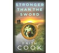 Stronger than the Sword: Persecuted for Righteousness' Sake