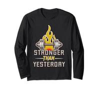 Stronger Than Yesterday Gym Long Sleeve T-Shirt