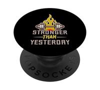 Stronger Than Yesterday Gym PopSockets Adhesive PopGrip
