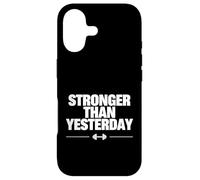 Stronger Than Yesterday Motivational Gym Design Case for iPhone 17