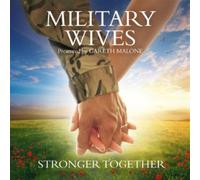 Military Wives – Stronger Together – Universal Music Group