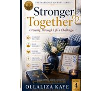 Stronger Together: Growing Through Life's Challenges