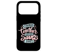 Stronger Together Support Saves Lives Case for iPhone 17 Pro Max