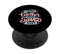 Stronger Together Support Saves Lives PopSockets Adhesive PopGrip