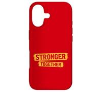 Stronger Together - The Labor Movement Antham Case for iPhone 17