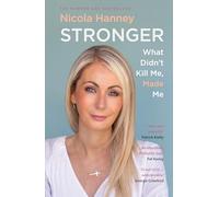 Stronger: What Didn't Kill Me, Made Me