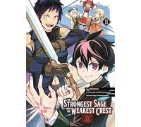 Strongest Sage with the Weakest Crest 11, The (The Strongest Sage with the Weakest Crest)