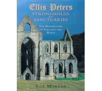 Strongholds and Sanctuaries: The Borderland of England and Wales