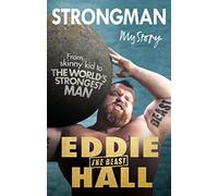 Strongman: My Story by Hall New 9780753548714 Fast Free Shipping,.