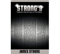 Strong's Hebrew Dictionary of the Bible
