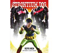 Strontium Dog: Repo Men – Strontium Dog Graphic Novels – 2000 AD