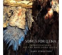 Gary Stroutsos – Songs for Leena: Contemporary Hopi Long Flute Music – CD – US Import – NAXOS