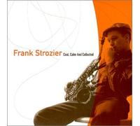 Strozier Frank - Cool Calm and Collected