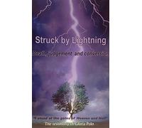 Struck By Lightning: Death, Judgement and Conversion