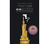 Struck Down but Not Destroyed: Living Faithfully with Anxiety
